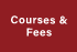 Courses & Fees